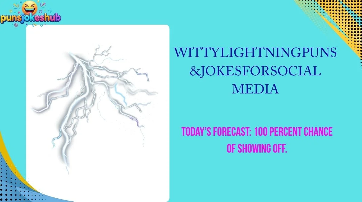 Witty Lightning Puns & Jokes for Social Media