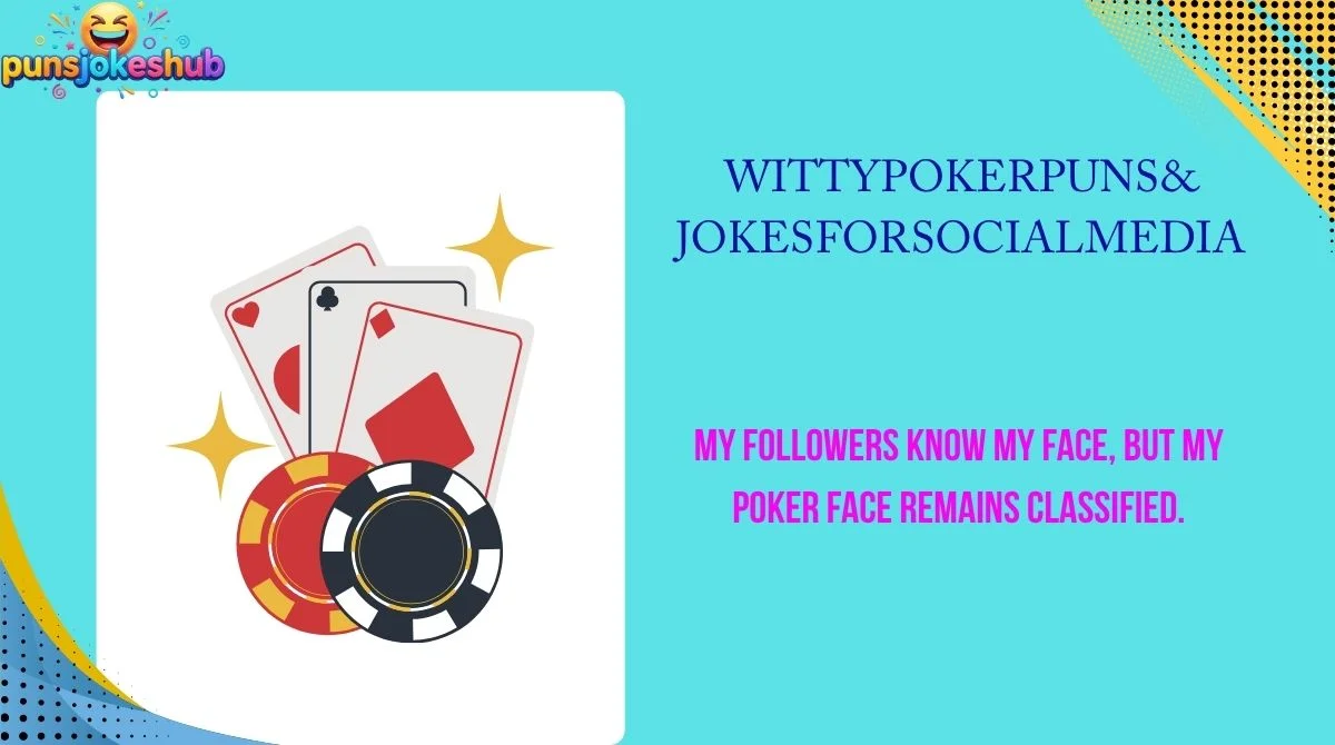 witty-poker-puns-and-jokes-for-social-media Witty Poker Puns & Jokes for Social Media
