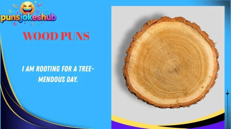 Wood Puns